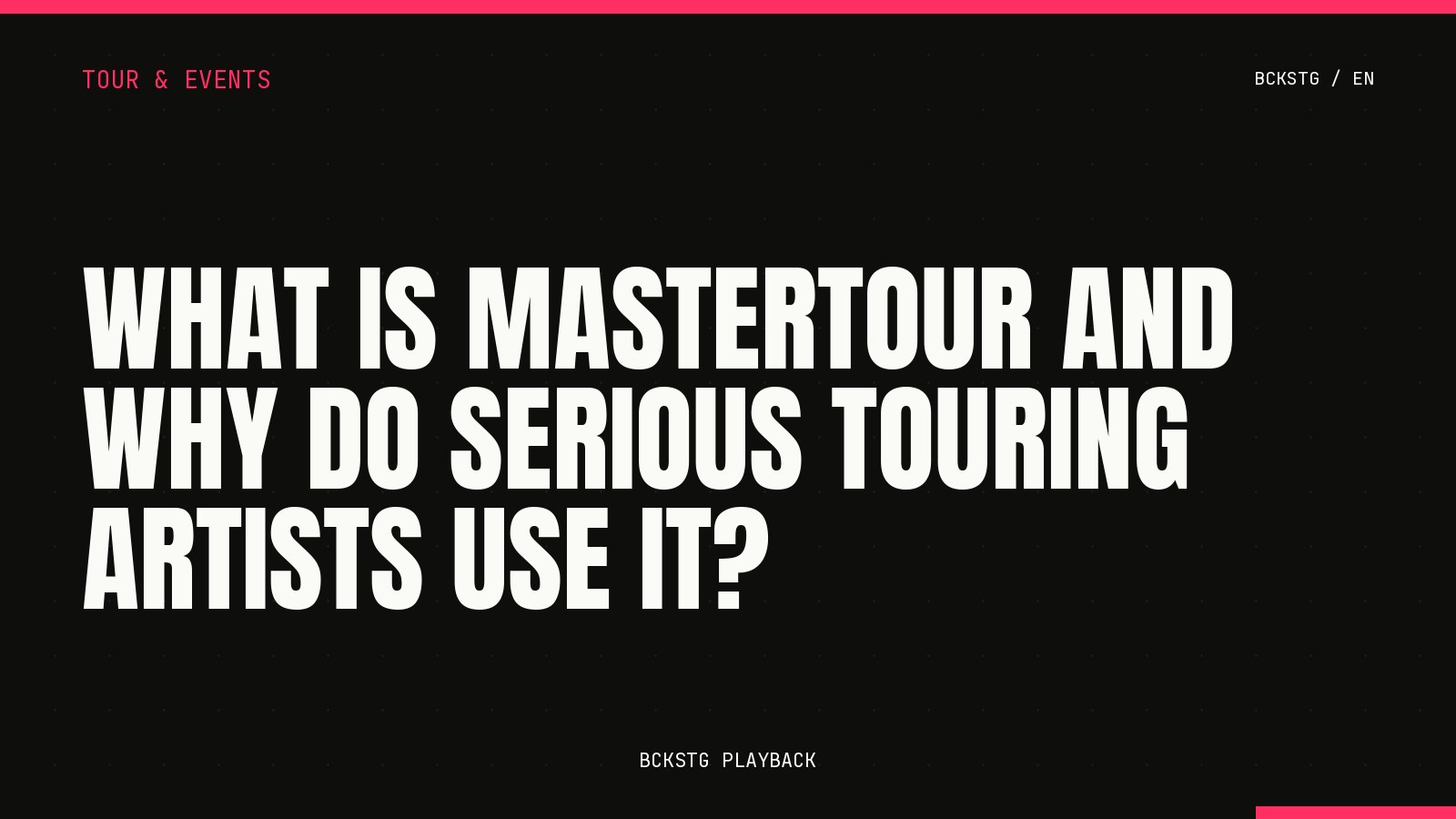 What Is MasterTour and Why Do Serious Touring Artists Use It?