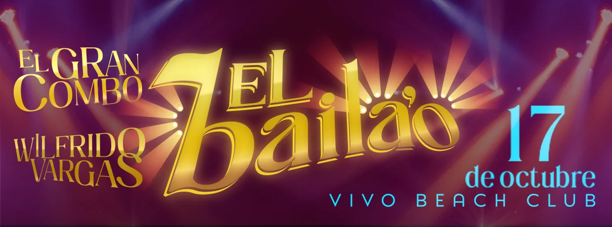 El Bailao: Wilfrido Vargas y El Gran Combo, flyer